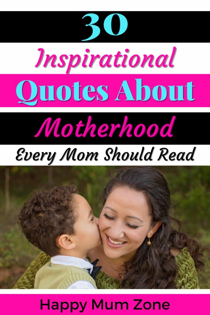 inspirational quotes about being a mother